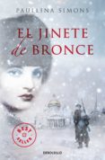 el jinete de bronce-paullina simons-9788499892610 el jinete de bronce-paullina simons-9788499892610