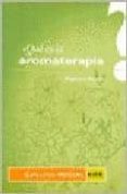 que es la aromaterapia-magdalena mazzoni-9789501740110 que es la aromaterapia-magdalena mazzoni-9789501740110