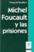 michel foucault y las prisiones-françois boullant-9789506024710 michel foucault y las prisiones-françois boullant-9789506024710