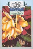 esencias florales australianas: sistema unicista busch-barbara espeche-9789507540110 esencias florales australianas: sistema unicista busch-barbara espeche-9789507540110