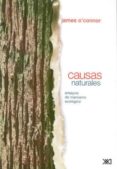 causas naturales: ensayos de marxismo ecologico-james o connor-9789682323010 causas naturales: ensayos de marxismo ecologico-james o connor-9789682323010