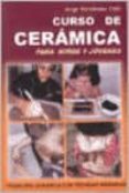 curso de ceramica para niños y jovenes-jorge fernandez chiti-9789871372010 curso de ceramica para niños y jovenes-jorge fernandez chiti-9789871372010