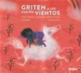 griten a los cuatro vientos los niños tienen derechos-olga drennen-9789875041110 griten a los cuatro vientos los niños tienen derechos-olga drennen-9789875041110