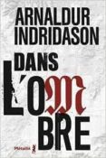 dans l ombre-arnaldur indridason-9791022605410 dans l ombre-arnaldur indridason-9791022605410