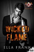 WICKED FLAME