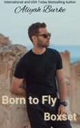 BORN TO FLY BOXSET  (edición en inglés)