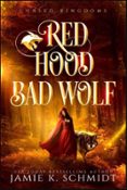 RED HOOD, BAD WOLF