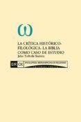 la critica historico-filosofica. la biblia como caso de estudio (ebook)-2910016727335 la critica historico-filosofica. la biblia como caso de estudio (ebook)-2910016727335