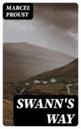 Descargar un libro electrónico gratuito SWANN'S WAY ePub PDF FB2 8596547023920 in Spanish de MARCEL PROUST
