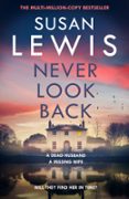 NEVER LOOK BACK