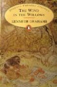 the wind in the willows-kenneth grahame-9780140624120 the wind in the willows-kenneth grahame-9780140624120