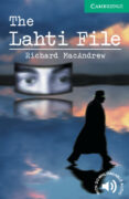 the lahti file (level 3)-richard macandrew-9780521750820 the lahti file (level 3)-richard macandrew-9780521750820