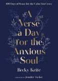 Descargar pdfs de libros. A VERSE A DAY FOR THE ANXIOUS SOUL