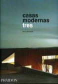 casas modernas tres-raul barrenche-9780714898520 casas modernas tres-raul barrenche-9780714898520