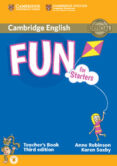 fun for starters teacher s book with audio (3rd ed.)-anne robinson-karen saxby-9781107444720 fun for starters teacher s book with audio (3rd ed.)-anne robinson-karen saxby-9781107444720