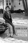 born to run-bruce springsteen-9781471157820 born to run-bruce springsteen-9781471157820