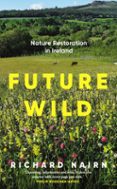 FUTURE WILD  (edición en inglés)