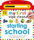 MY FIRST WIPE CLEAN: STARTING SCHOOL-17517346-otro-formato