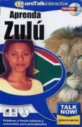 aprenda zulu (nivel principiante) (cd-rom interactivo / ejercicio s de vocabulario / con base española) (2ª ed)-9781843520320 aprenda zulu (nivel principiante) (cd-rom interactivo / ejercicio s de vocabulario / con base española) (2ª ed)-9781843520320