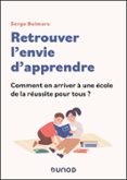 RETROUVER L'ENVIE D'APPRENDRE  (edición en francés)