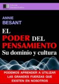 el poder del pensiamento. su dominio y cultura. (ebook)-annie besant-9782366689020 el poder del pensiamento. su dominio y cultura. (ebook)-annie besant-9782366689020