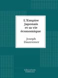 EBook gratis de los más vendidos L'EMPIRE JAPONAIS ET SA VIE ÉCONOMIQUE de  MOBI in Spanish
