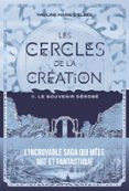 LES CERCLES DE LA CRÉATION - TOME 2