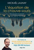 L'ÉQUATION DE LA CHAUVE-SOURIS  (edición en francés)