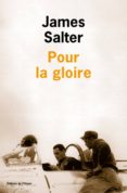 pour la gloire-james salter-9782879298320 pour la gloire-james salter-9782879298320