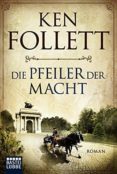 die pfeiler der macht-ken follett-9783404172320 die pfeiler der macht-ken follett-9783404172320