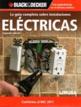la guía completa sobre instalaciones electricas (black & decker)-9786070505720 la guía completa sobre instalaciones electricas (black & decker)-9786070505720