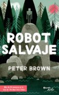 robot salvaje (ebook)-peter brown-9786070751820 robot salvaje (ebook)-peter brown-9786070751820
