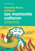 los mariachis callaron (ebook)-9786073168120 los mariachis callaron (ebook)-9786073168120