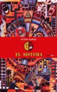 el sistema-peter kuper-9786077781820 el sistema-peter kuper-9786077781820
