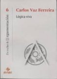 logica viva-carlos vaz ferreira-9786124218620 logica viva-carlos vaz ferreira-9786124218620