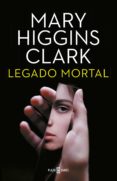legado mortal (ebook)-mary higgins clark-9788401018220 legado mortal (ebook)-mary higgins clark-9788401018220