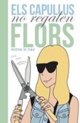 els capullos no regalen flors-moderna de pueblo-9788401388620 els capullos no regalen flors-moderna de pueblo-9788401388620