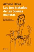 los tres tratados de las buenas maneras-alfonso ussia-9788408089520 los tres tratados de las buenas maneras-alfonso ussia-9788408089520
