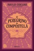 el peregrino de compostela (diario de un mago) (ebook)-paulo coelho-9788408096320 el peregrino de compostela (diario de un mago) (ebook)-paulo coelho-9788408096320