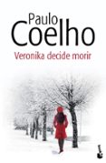 veronika decide morir-paulo coelho-9788408130420 veronika decide morir-paulo coelho-9788408130420