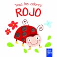toca los colores: rojo-9788408134220 toca los colores: rojo-9788408134220