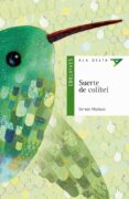 suerte de colibri-german machado-9788414006320 suerte de colibri-german machado-9788414006320