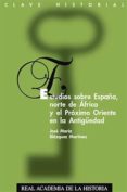 estudios sobre españa, norte de africa y el proximo oriente en la antiguedad-jose maria blazquez martinez-9788415069720 estudios sobre españa, norte de africa y el proximo oriente en la antiguedad-jose maria blazquez martinez-9788415069720