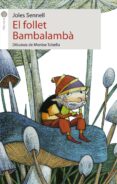 el follet bambalamba-joles senell-9788415095620 el follet bambalamba-joles senell-9788415095620