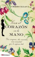 con el corazon en la mano-chris cleave-9788415140320 con el corazon en la mano-chris cleave-9788415140320