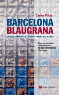 barcelona blaugrana-carles viñas-9788415307020 barcelona blaugrana-carles viñas-9788415307020