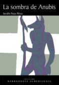 la sombra de anubis-serafin pozo perez-9788415387220 la sombra de anubis-serafin pozo perez-9788415387220