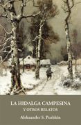 la hidalga campesina y otros relatos-aleksander pushkin-9788415499220 la hidalga campesina y otros relatos-aleksander pushkin-9788415499220
