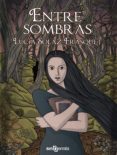 (i.b.d.) entre sombras-lucia solaz frasquet-9788415521020 (i.b.d.) entre sombras-lucia solaz frasquet-9788415521020