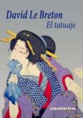 el tatuaje-david le breton-9788415715320 el tatuaje-david le breton-9788415715320